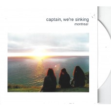 CAPTAIN, WE´RE SINKING - Montreal